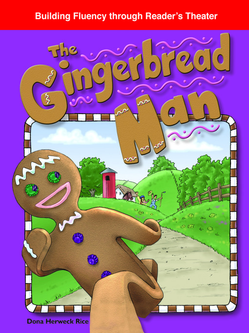 Title details for The Gingerbread Man by Dona Herweck Rice - Available
